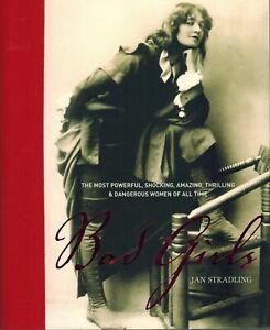 Bad Girls by Jan Stradling